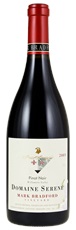 2005 Domaine Serene Mark Bradford Vineyard Pinot Noir