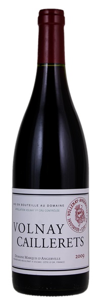 2009 Marquis d'Angerville Volnay Les Caillerets, 750ml