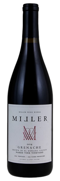 2014 Miller Wine Works Naked Vine Vineyard Grenache, 750ml
