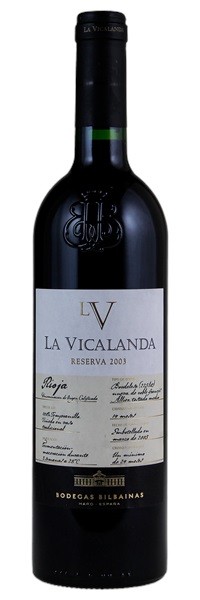 2003 Bodegas Bilbainas Rioja La Vicalanda Reserva, 750ml