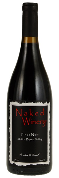 2008 Naked Winery Rogue Valley Pinot Noir, 750ml