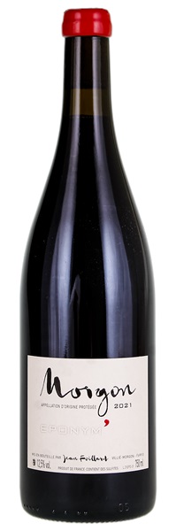 2021 Jean Foillard Morgon Eponym', 750ml