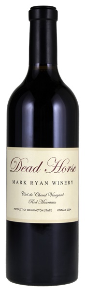 2004 Mark Ryan Winery Ciel du Cheval Vineyard Dead Horse, 750ml