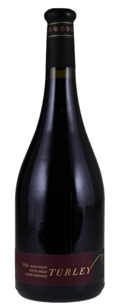 2006 Turley Hayne Vineyard Petite Syrah
