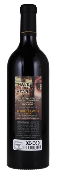 2012 Behrens Family Winery Moulds Family Vineyard Clone 338 Have You Heard? Cabernet Sauvignon, 750ml