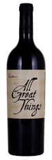 2011 Fantesca Estate  Winery All Great Things Honor