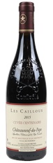 2015 Les Cailloux Brunel Chateauneuf du Pape Cuvee Centenaire