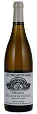 2012 Roy-Prevostat Chablis Vieilles Vignes