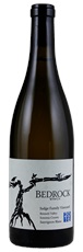 2016 Bedrock Wine Company Judge Family Vineyard Sauvignon Blanc