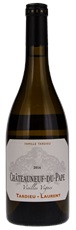 2016 Tardieu-Laurent Chateauneuf du Pape Blanc Vieilles Vignes