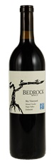 2021 Bedrock Wine Company Sky Vineyard Zinfandel