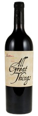 2011 Fantesca Estate  Winery All Great Things Honor