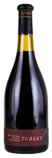 1994 Turley Hayne Vineyard Zinfandel