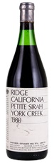 1980 Ridge York Creek Petite Sirah