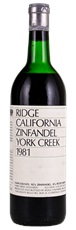 1981 Ridge York Creek Zinfandel