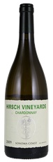 2009 Hirsch Vineyards Sonoma Coast Chardonnay