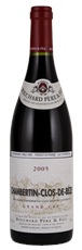 2005 Bouchard Pere et Fils Chambertin Clos de Beze