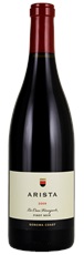 2009 Arista Winery La Cruz Vineyard Pinot Noir